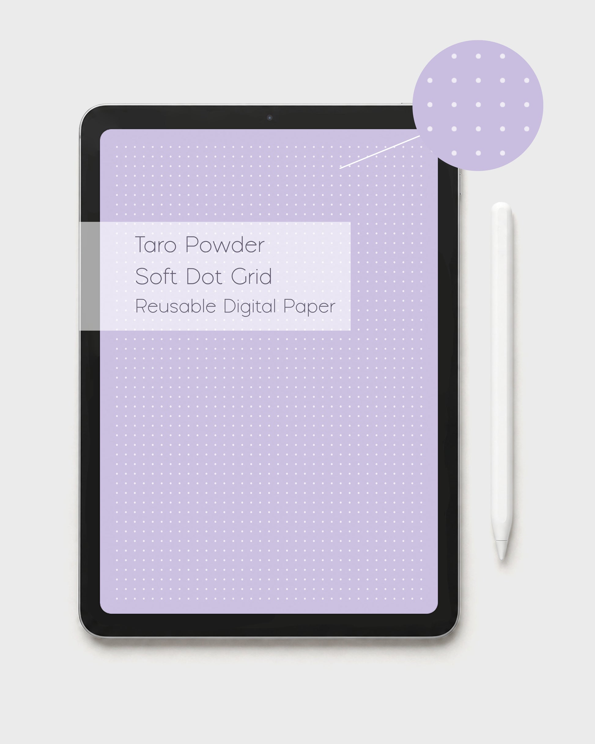 A tablet displaying a kawaii taro purple digital white dot grid paper and text reading 'Taro Powder Soft Dot Grid Reusable Digital Paper.' A matching circular swatch showing the white dot depth and a white stylus are shown beside the tablet on a light gray background.