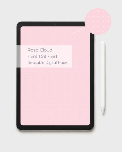 A tablet displaying the 'Rose Cloud' kawaii pink reusable digital paper template with a faint dot grid pattern and text reading 'Rose Cloud Faint Dot Grid Reusable Digital Paper.' A white stylus stands to the right, and a circular inset shows the white dot depth detail.